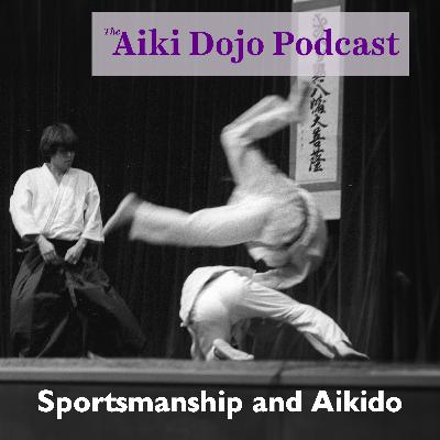 Sportsmanship and Aikido