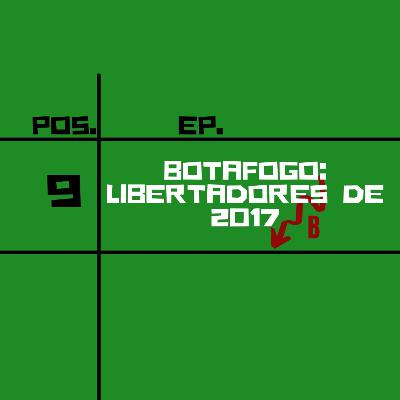 BOTAFOGO - LIBERTADORES DE 2017