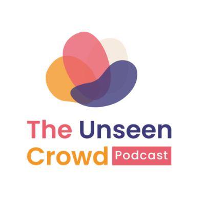 The Unseen Crowd Episode 3 : Pourquoi La Collaboration Est Vitale Et Difficile