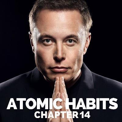 How To Get Things Done Without Fail | Atomic Habits Book Summary Chapter 14 (James Clear) How To Get Things Done Without Fail | Atomic Habits Book Summary Chapter 14 (James Clear)
