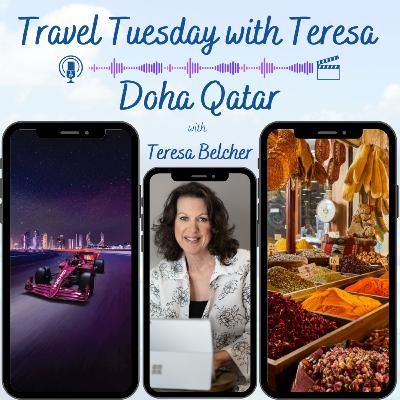 Doha Qatar | Travel Tuesday with Teresa Doha Qatar | Travel Tuesday with Teresa