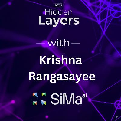 AI on the Edge - Interview with Krishna Rangasayee, Founder and CEO of SiMa.ai