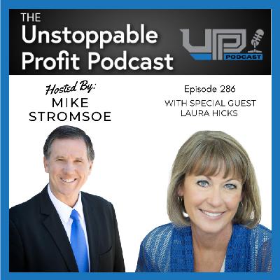 Episode 286: High Performing Agency Teams with Laura Hicks
