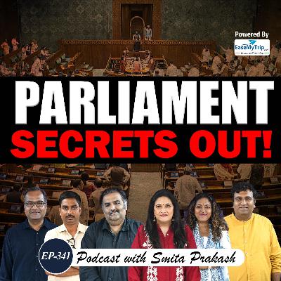 EP-341 | Opposition’s Parliament Gameplan, Dhankhar’s Exit, Vote Chori Row & Constitution Club Polls