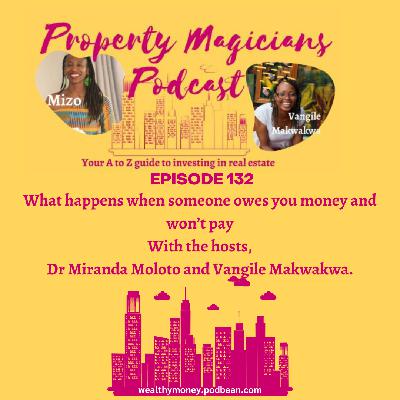 Episode 132: What happens when someone owes you money and won’t pay