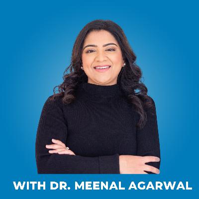217: Rebuild Your Eyesight - with Dr. Meenal Agarwal