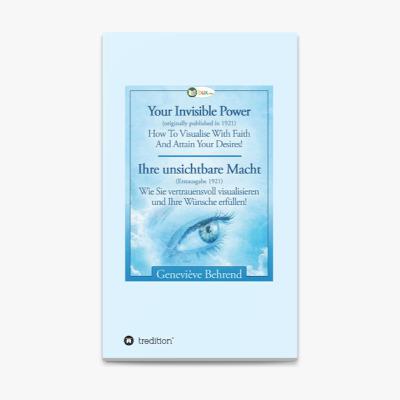 Ihre unsichtbare Macht - Geneviève Behrend Ihre unsichtbare Macht - Geneviève Behrend
