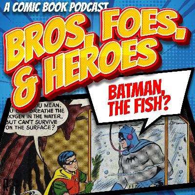 Batman, The Fish?