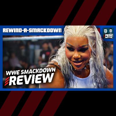 WWE SmackDown 10/24/25 Review | RASD WWE SmackDown 10/24/25 Review | RASD