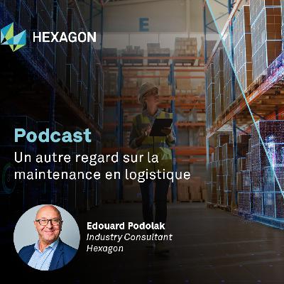 Supply Chain Magazine - Le podcast d'Hexagon Supply Chain Magazine - Le podcast d'Hexagon