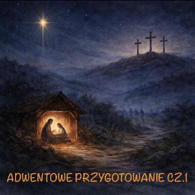 ADWENTOWE PRZYGOTOWANIE CZ.1