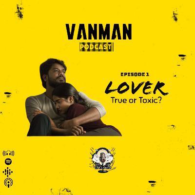 Lover - True or Toxic?