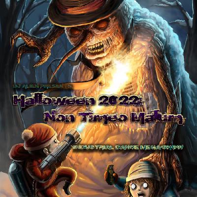 ALIEN - Halloween 2022: Non Timeo Malum
