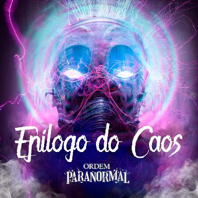 Ordem Paranormal (RPG) - Produção Sarquicista - Episódio 09