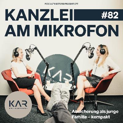 # 82 Absicherung als junge Familie – kompakt