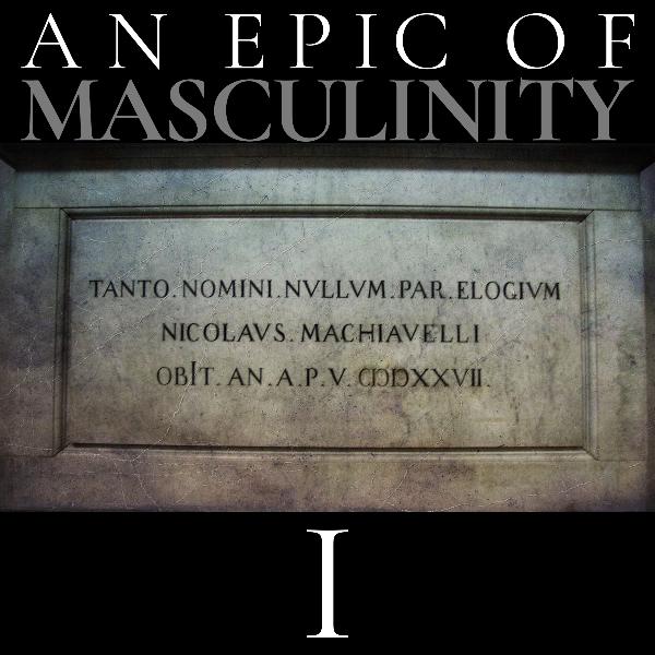 eR 30 | An Epic of Masculinity eR 30 | An Epic of Masculinity
