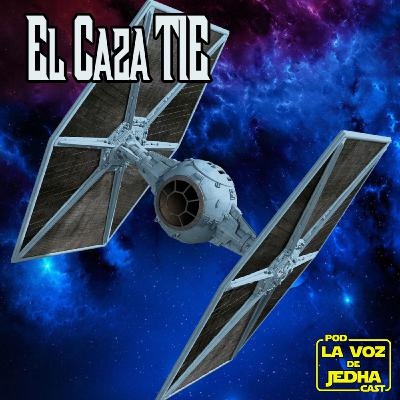 LA VOZ DE JEDHA #5 El Caza TIE en Star Wars deckbuilding game, ¿qué es canon?