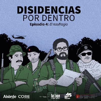 Ep. 4 El Naufragio