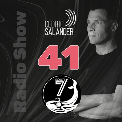 Cedric Salander - Radio Show 41