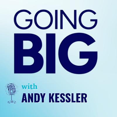 Going Big with Andy Kessler: Productivity, Profits, and Innovation in the Age of Artificial Intelligence Going Big with Andy Kessler: Productivity, Profits, and Innovation in the Age of Artificial Intelligence