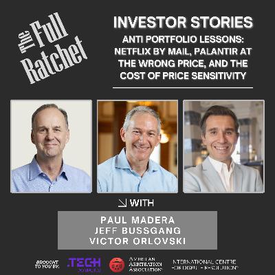 Investor Stories 458: Anti Portfolio Lessons: Netflix by Mail, Palantir at the Wrong Price, and the Cost of Price Sensitivity (Madera, Bussgang, Orlovski) Investor Stories 458: Anti Portfolio Lessons: Netflix by Mail, Palantir at the Wrong Price, and the Cost of Price Sensitivity (Madera, Bussgang, Orlovski)