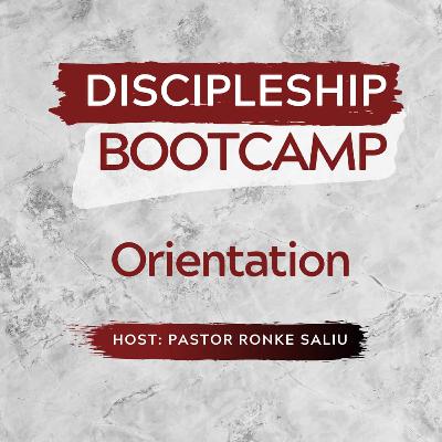 Discipleship Boot Camp