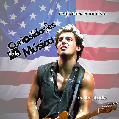 Born in the U.S.A.: Más que una Canción Patriótica.