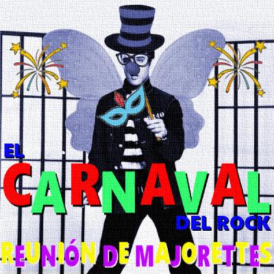 66 - El CARNAVAL del rock 66 - El CARNAVAL del rock