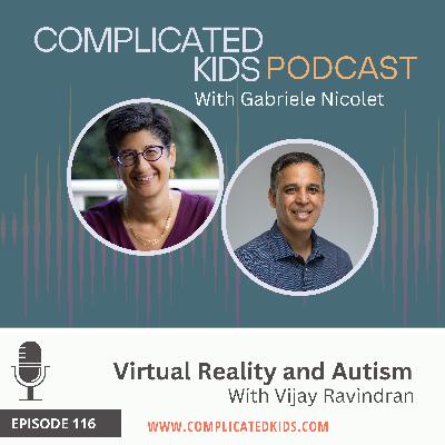 Virtual Reality and Autism with Vijay Ravindran Virtual Reality and Autism with Vijay Ravindran