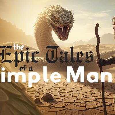 The epic tales of a simple man