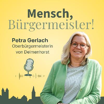 Delmenhorst aus Leidenschaft - Petra Gerlach, Oberbürgermeisterin Delmenhorst aus Leidenschaft - Petra Gerlach, Oberbürgermeisterin