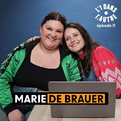 Les mecs que je veux ken - L'1 dans l'Autre avec Marie de Brauer 🎥