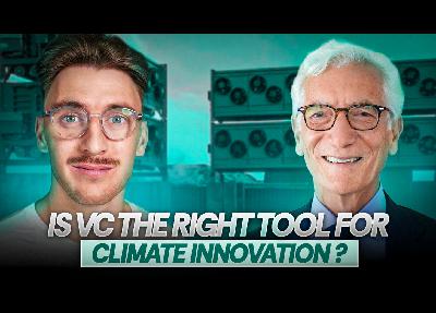 Is Venture Capital the Right Tool for Climate Innovation?