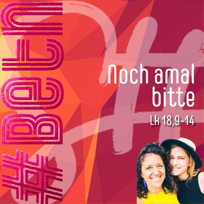 Nochamal bitte Nochamal bitte