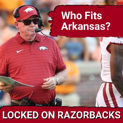 Which Coach Would FIT Razorback Football The Most?