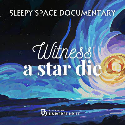 Fall asleep to the secret life of stars | Deep Sleep Space Documentary Fall asleep to the secret life of stars | Deep Sleep Space Documentary