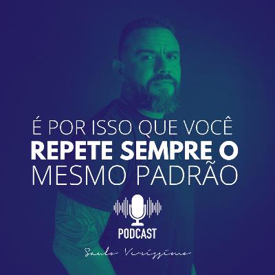 É por isso que você repete sempre o mesmo padrão