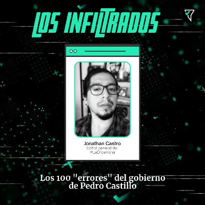 Los Infiltrados: 100 días - 100 errores Los Infiltrados: 100 días - 100 errores