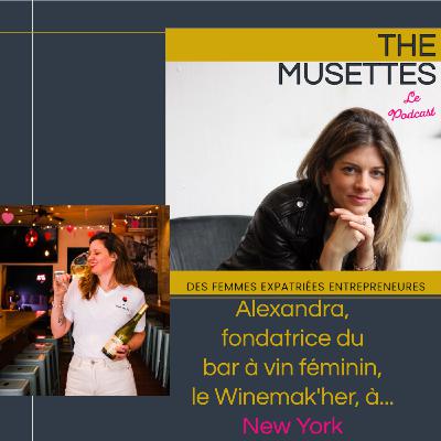 Alexandra, fondatrice du Winemak'her: le bar à vin féminin. #New-York Alexandra, fondatrice du Winemak'her: le bar à vin féminin. #New-York