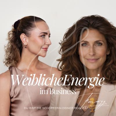 Weibliche Energie im Business Weibliche Energie im Business