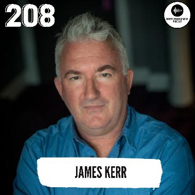 #208 How to Build High-Performance Cultures | James Kerr, Author of Legacy