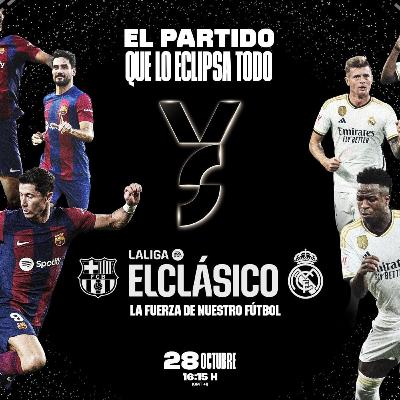 L'avant-match d'El Clásico ! | Episode 13 [2023/24]