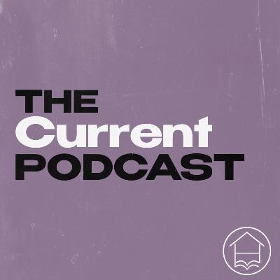 The Current - Ephesians Recap The Current - Ephesians Recap