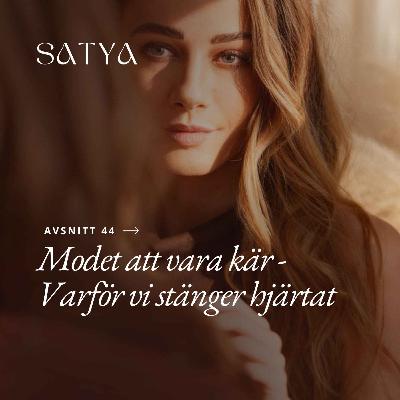 Modet att vara kär – varför vi stänger hjärtat Modet att vara kär – varför vi stänger hjärtat