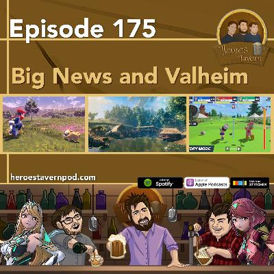 Ep 175 - Big News and Valheim