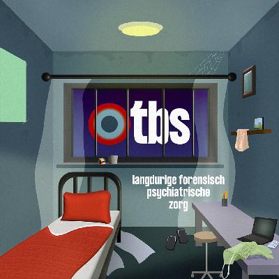 #4 - TBS: 'Langdurige Zorg' - Deel 2 (S03) #4 - TBS: 'Langdurige Zorg' - Deel 2 (S03)