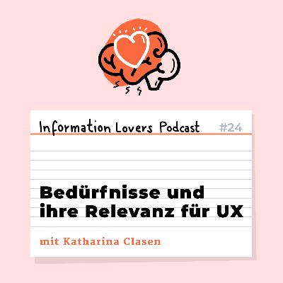 24: Bedürfnisse und ihre Relevanz für UX