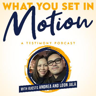 Leon & Andrea Jala - "I made a lot of money I hid under my mattress"