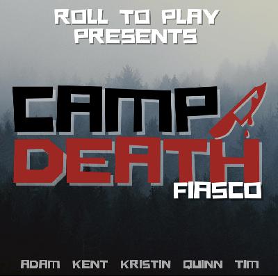 Fiasco: Camp Death Part 3 Fiasco: Camp Death Part 3