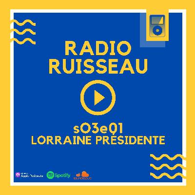 S03E01 - LORRAINE PRÉSIDENTE